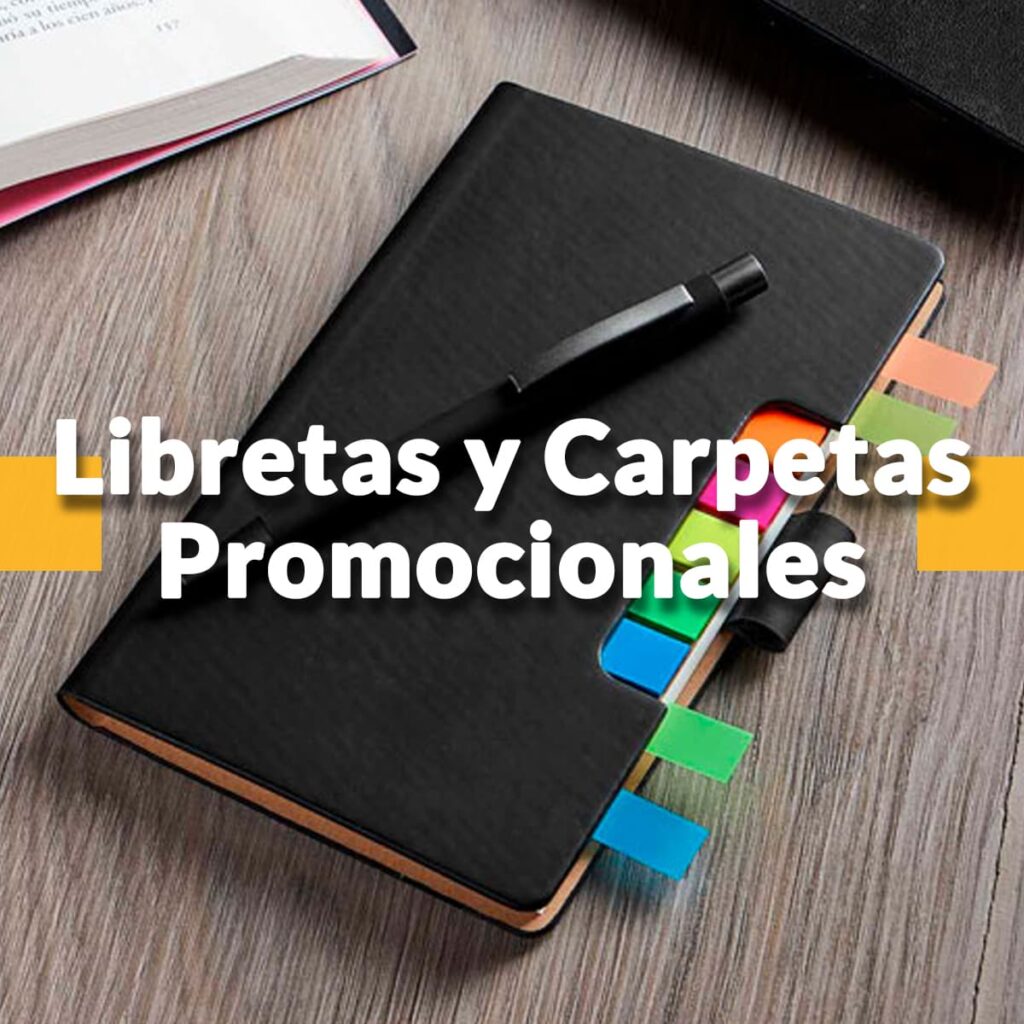 LIBRETAS Y CARPETAS PROMOCIONALES